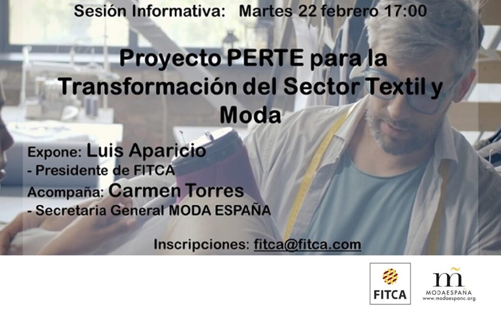 ModaEspaña y Fitca organizan una sesión informativa sobre el PROYECTO PERTE: “Transformación del Sector Textil y Moda”