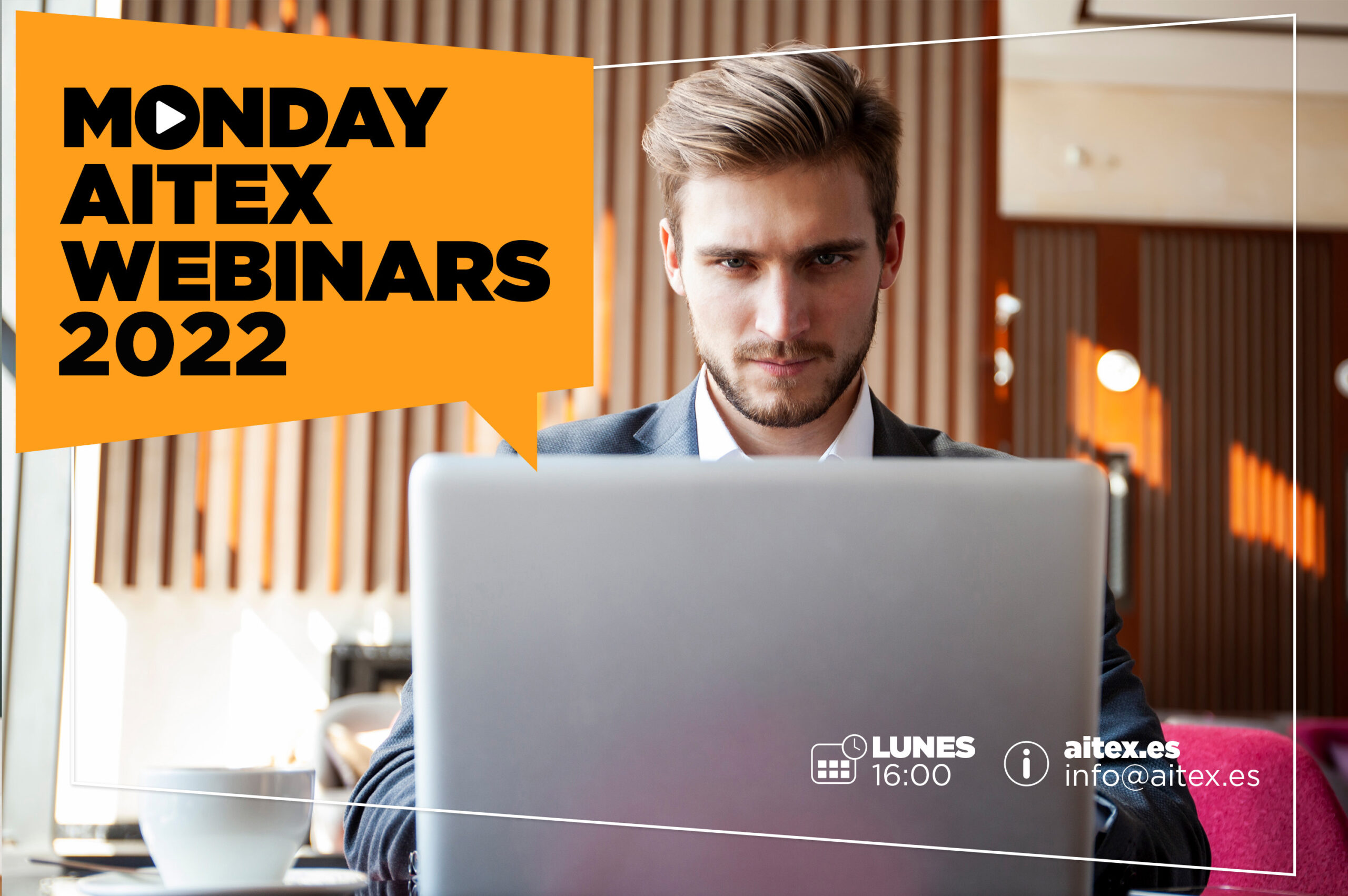 Vuelven los Monday AITEX Webinars con un programa completamente renovado para ofrecer formación gratuita a las empresas nacionales