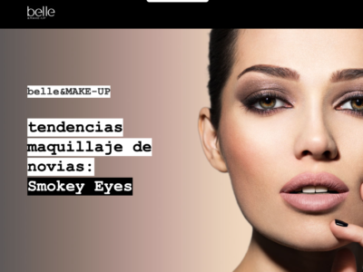 belle&MAKE-UP: Tendencia maquillaje de novias Smokey Eyes