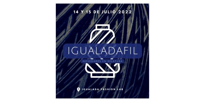 Regístrate aquí para visitar la segunda edición de IGUALADAFIL del 14 y 15 de julio