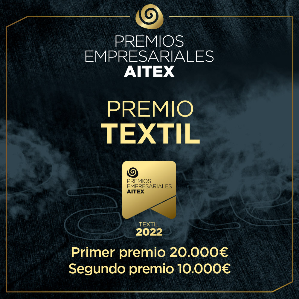 AITEX convoca la IV Edición de sus Premios Empresariales 2022 con su tradicional premio al textil