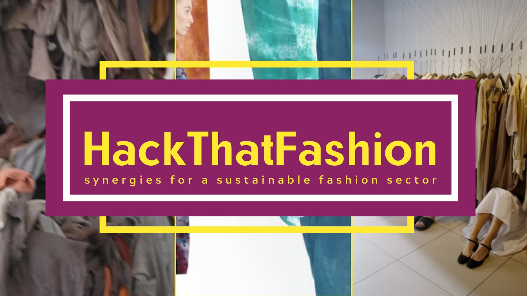 HackThatFashion lanza un programa de apoyo a la transición sostenible y digital de las marcas de moda europeas