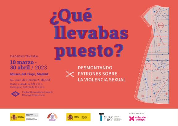 El Museo del Traje inaugura la exposición temporal ‘¿Qué llevabas puesto? Desmontando patrones sobre la violencia sexual’