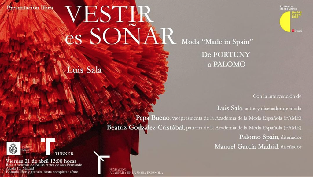 La Fundación Academia de la Moda Española presenta 'Vestir es soñar' en la Noche de los Libros de la Real Academia de Bellas Artes