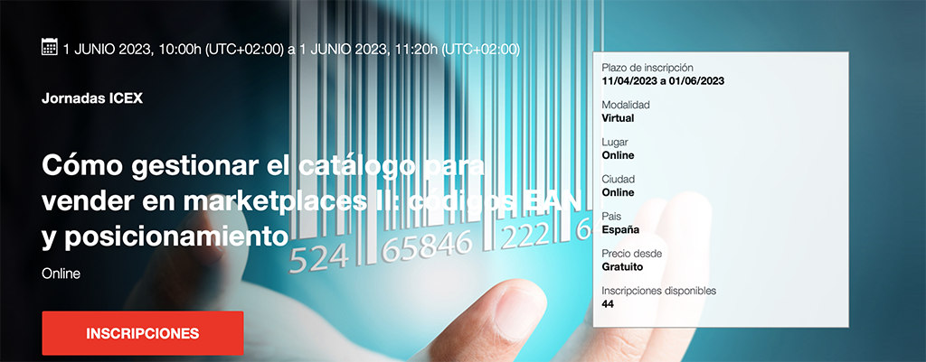 Icex, AECOC y Shoppingfeed organizan la sesión 'Cómo gestionar el catálogo para vender en marketplaces II: códigos EAN y posicionamiento'