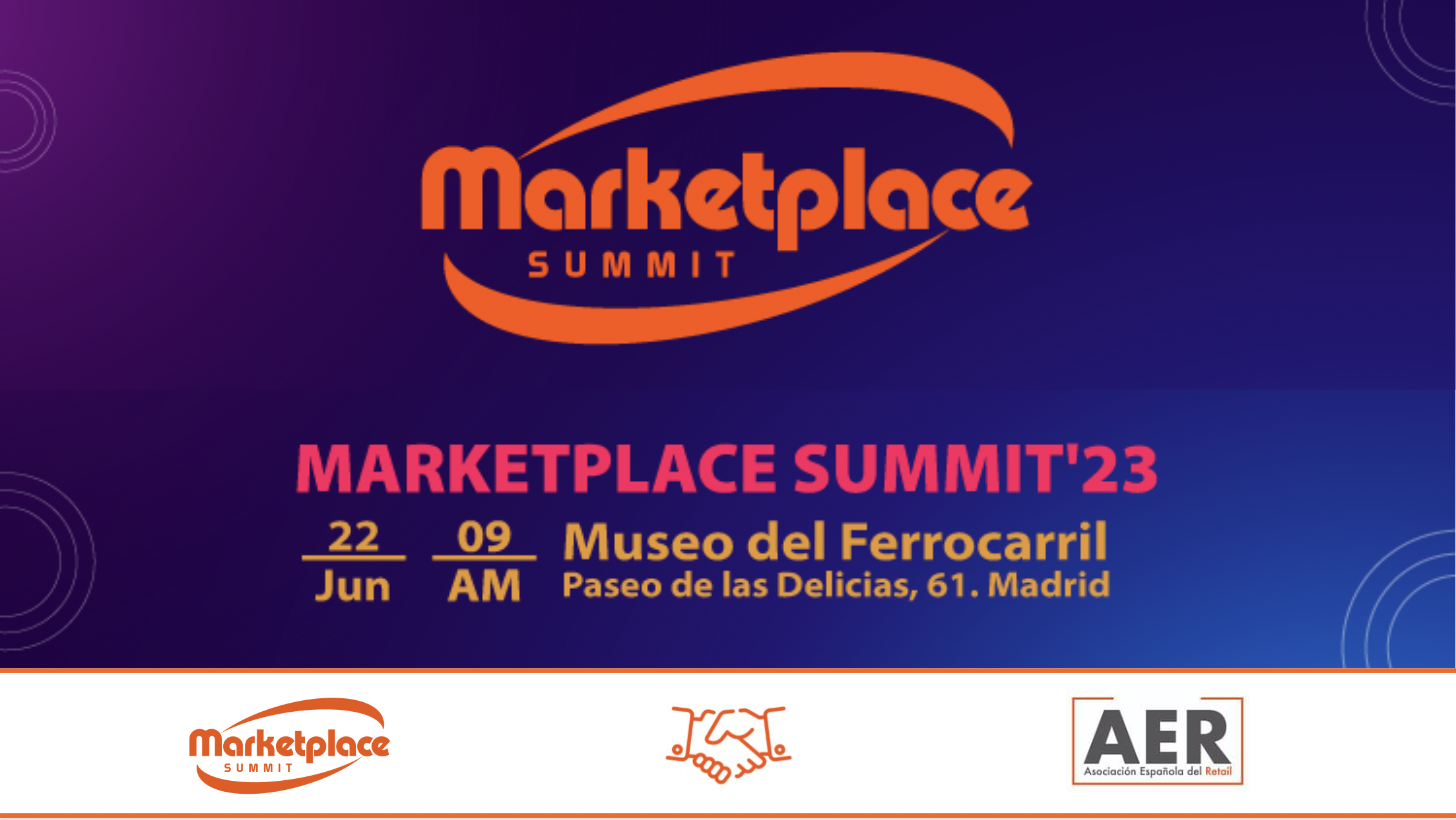 La Asociación Española del Retail (AER) participa como entidad colaboradora en el V Marketplace Summit