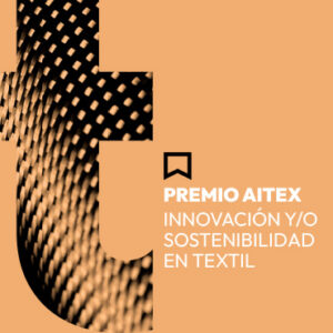 AITEX repartirá 90.000€ esta V edición de Premios Empresariales AITEX, que incluirá su tradicional premio al textil