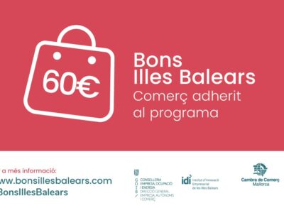 Nuevo récord de establecimientos adheridos a la campaña de estímulo comercial Bons Illes Balears: 1.042 comercios, un 7,64 % más que la edición anterior
