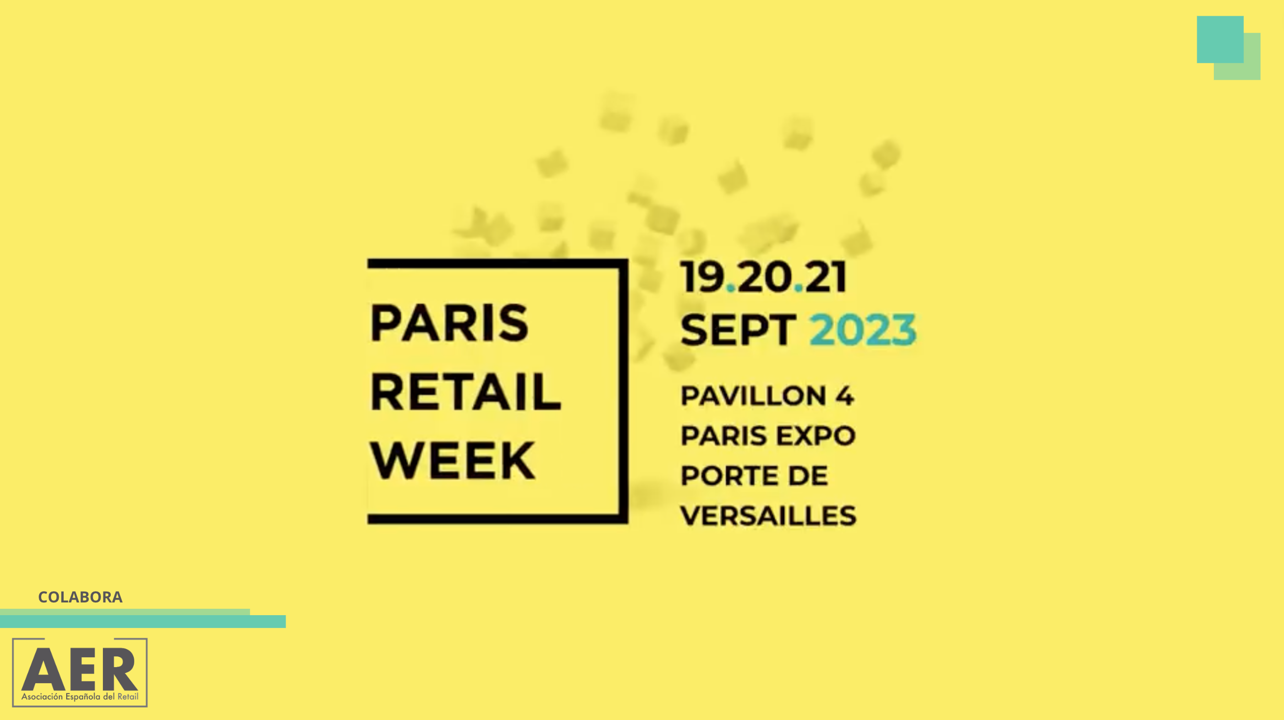 La Asociación Española del Retail (AER) colabora en Paris Retail Week