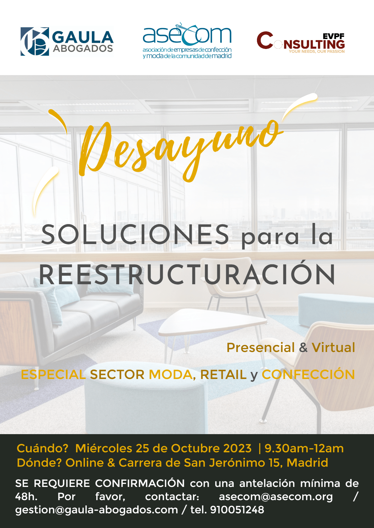 ASECOM, GAULA Abogados y EVPF Consulting organizan el desayuno informativo: 'SOLUCIONES para la REESTRUCTURACIÓN de empresas del sector MODA, RETAIL y CONFECCIÓN'