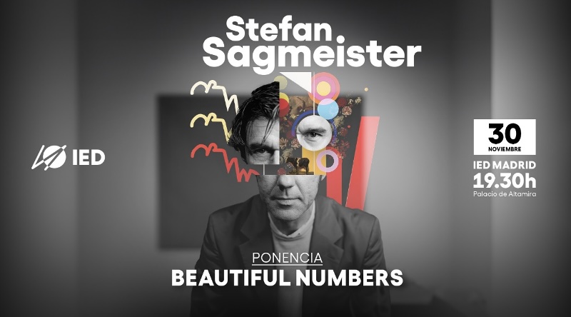 El legendario diseñador Stefan Sagmeister llega a España con su ponencia “Beautiful Numbers” en el IED Madrid y el IED Kunsthal Bilbao