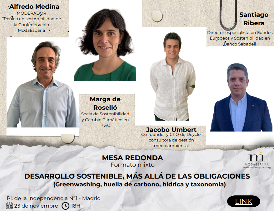 Confederación ModaEspaña organiza este jueves la mesa redonda: "Desarrollo Sostenible, más allá de las Obligaciones" 