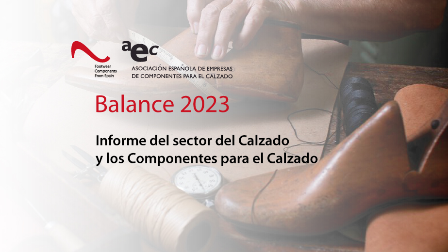 La AEC publica su 'Informe del Sector del Calzado y los Componentes para el Calzado: Balance 2023'