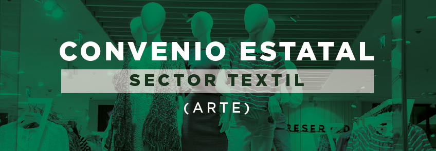 Estas son las propuestas de Fetico para el Convenio Estatal de Grandes Marcas Comercio Textil y Calzado