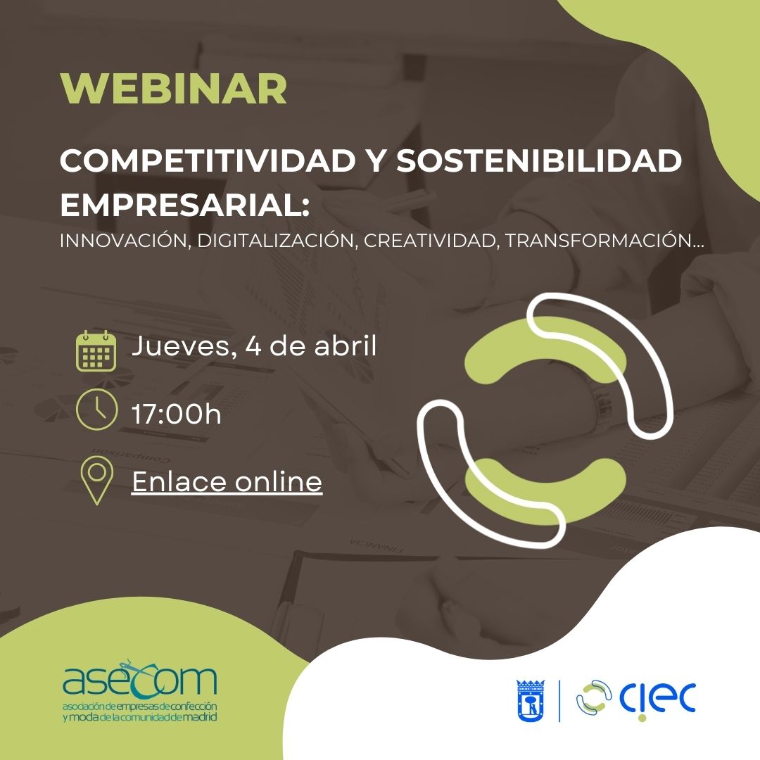 Asecom y CIEC organizan el Webinar 'Competitividad y Sostenibilidad Empresarial: Innovación, Digitalización, Creatividad, Transformación, etc'