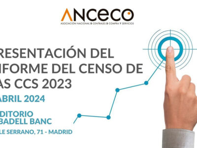 La Asociación Nacional de Centrales de Compra y Servicios (ANCECO) presenta su Informe del Censo de las CCS 2023