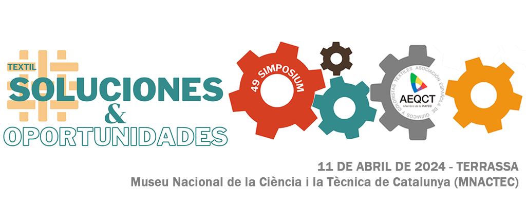 La 49 Edición del Simposium de la Asociación Española de Químicos y Coloristas Textiles (AEQCT) tendrá lugar el 11 de abril en Terrassa