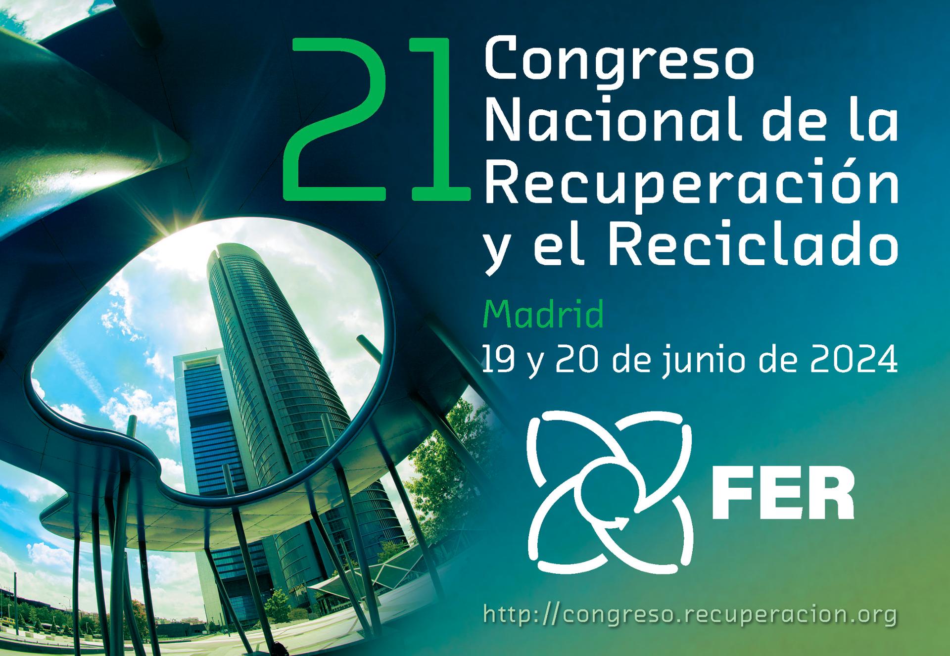 SRR 2024 acogerá el 21º Congreso Nacional de la Recuperación y el Reciclaje de FER