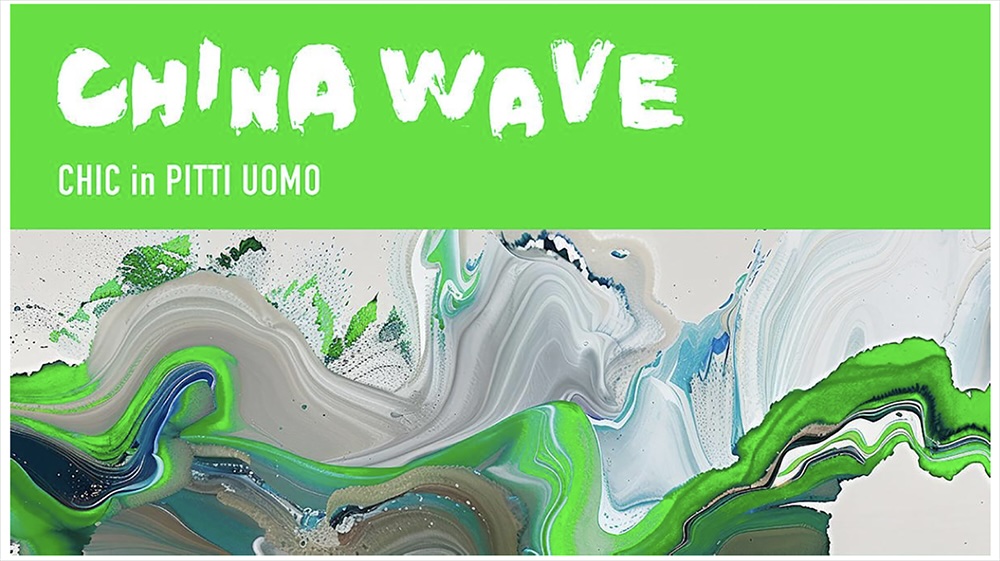 China International Fashion Fair (CHIC) presenta CHINA WAVE en Pitti Uomo, del 11 al 14 de junio de 2024