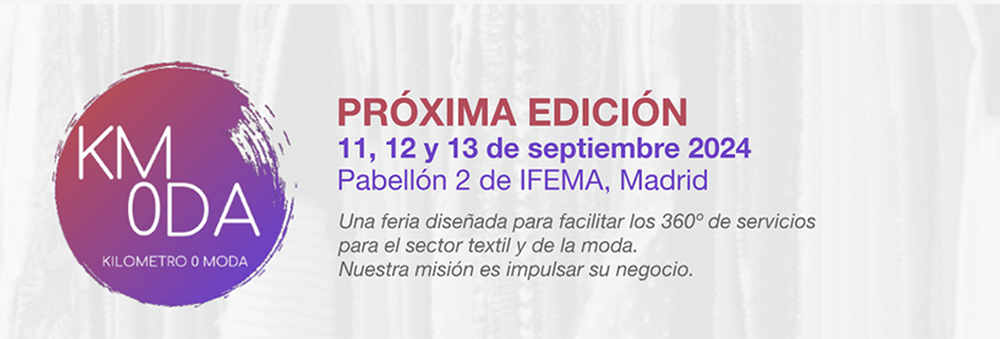 Asecom organiza una nueva edición de Km0 Moda, del 11 al 13 de septiembre en el pabellón 2 de IFEMA (Madrid)