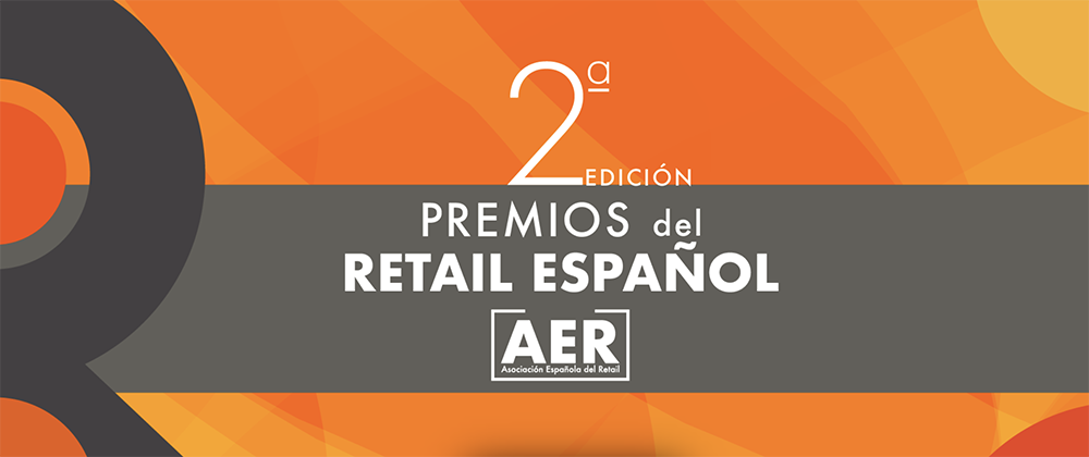 La Asociación Española del Retail (AER) convoca la 2ª Edición de sus PREMIOS DEL RETAIL ESPAÑOL (PRE24)