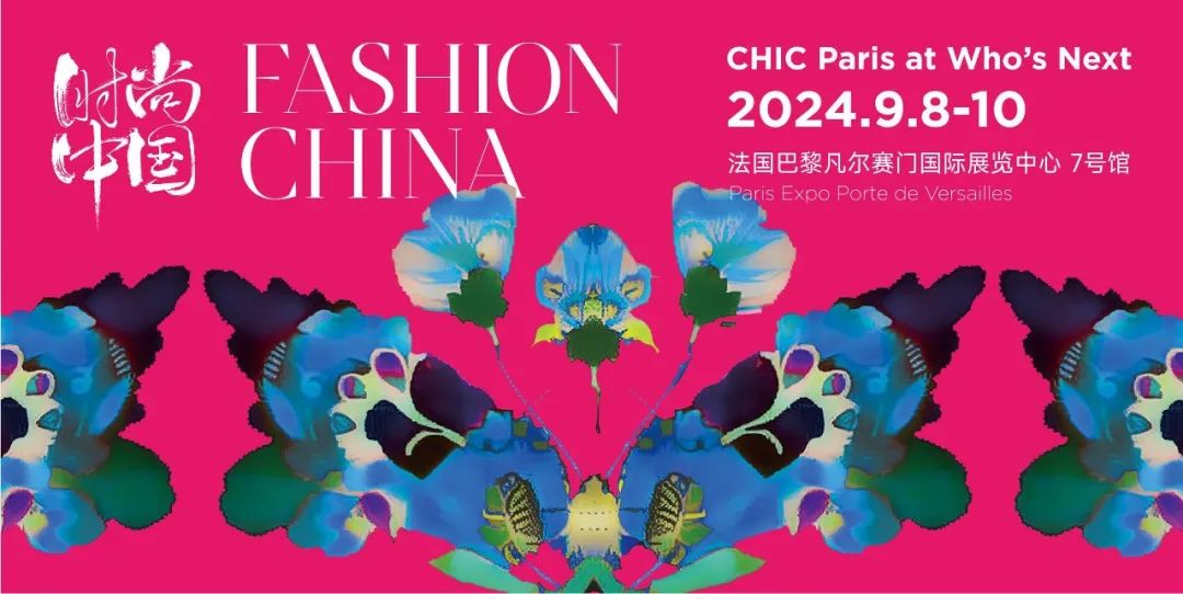 China International Fashion Fair (CHIC) promueve el Fashion China en Who's Next París del 8 al 10 de septiembre