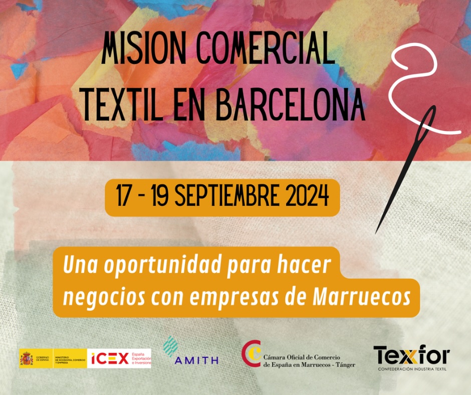 Texfor – Confederación de la Industria Textil organiza una misión comercial para confeccionistas con Marruecos