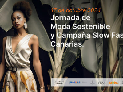 Canarias apuesta por la Slow Fashion con la Jornada de Moda Sostenible con proyección internacional