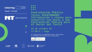 La Confederación de Empresarios de Galicia (CEG) y el Clúster Gallego Textil Moda (COINTEGA) organizan un taller práctico como parte del proyecto BID4Tenders para el sector textil de Galicia