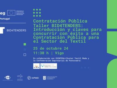 La Confederación de Empresarios de Galicia (CEG) y el Clúster Gallego Textil Moda (COINTEGA) organizan un taller práctico como parte del proyecto BID4Tenders para el sector textil de Galicia