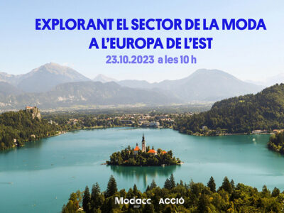 El Clúster Catalán de la Moda (Modacc) organiza el webinar 'Explorando el sector de la moda en la Europa del Este'