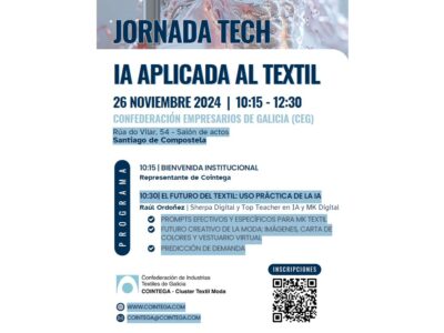 La Confederación de Industrias Textiles de Galicia (Cointega) organiza la Jornada Tech “IA aplicada al textil”