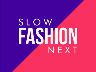 Slow Fashion Next