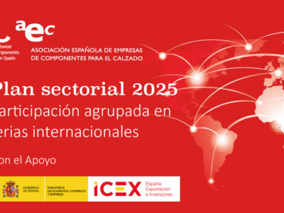 La Asociación Española de Empresas de Componentes para el Calzado (AEC) lanza su Plan Sectorial 2025 con el apoyo del ICEX