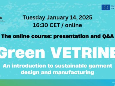 La Confederación de la Industria Textil - Texfor te invita a participar en la presentación del curso "Green VETRINE: Introducción al diseño y la fabricación de prendas sostenibles" el 14 de enero a las 16:30h