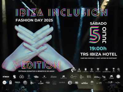 La quinta edición de la Pasarela Ibiza Inclusion cobrará vida en TRS Ibiza Hotel el 5 de julio