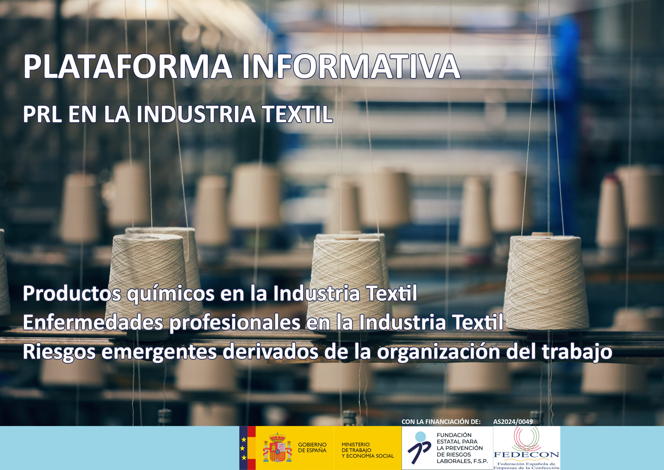 La Federación Española de Empresas de la Confección (FEDECON) lanza una plataforma informativa sobre prevención de riesgos laborales (PRL) en la industria textil