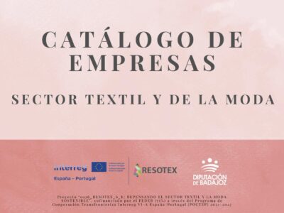 El talento del sector moda y textil de Extremadura reunido en un catálogo único de empresas