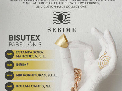 La Asociación Española de Fabricantes de Bisutería y Componentes (SEBIME) exhibe innovación y diseño en las capitales de la moda: París, Madrid y Milán