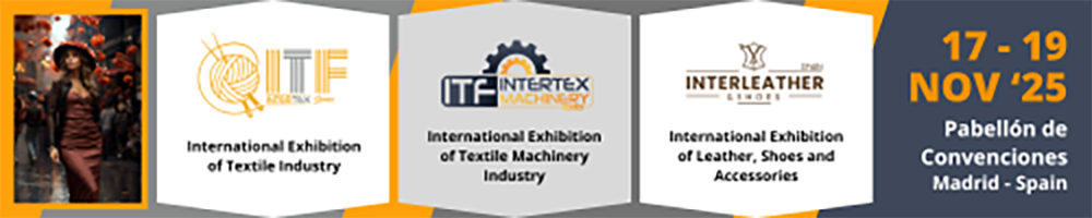 Madrid acoge por primera vez las ferias ITF Intertex, ITF Intertex Machinery e Interleather & Shoes