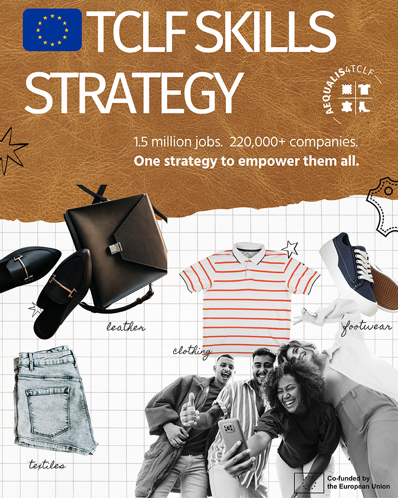 Europa lanza una hoja de ruta para reactivar el talento en las industrias TCLF (textil, confección, cuero y calzado)