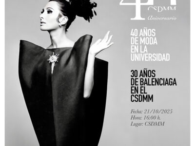 El Centro Superior de Diseño de Moda de Madrid (CSDMM) celebra su 40º aniversario con un ciclo de conferencias