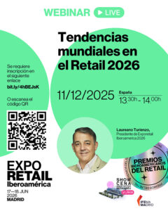 Laureano Turienzo, de ExpoRetail Iberoamérica, avanza las tendencias mundiales en el Retail 2026: una brújula imprescindible para marcas y directivos