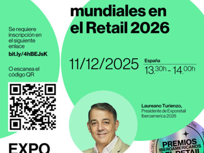 Laureano Turienzo, de ExpoRetail Iberoamérica, avanza las tendencias mundiales en el Retail 2026: una brújula imprescindible para marcas y directivos