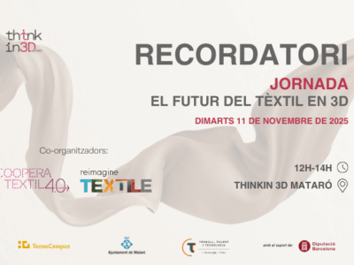Innovación textil en 3D: la jornada que da forma al futuro del sector en Mataró