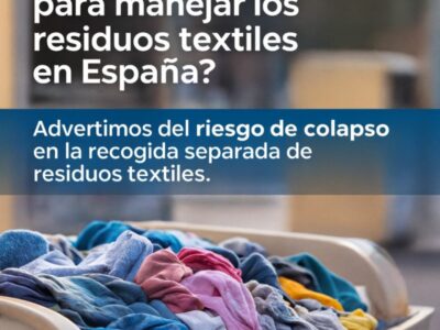 La Asociación Ibérica de Reciclaje Textil (ASIRTEX) advierte del riesgo de colapso en la recogida separada de residuos textiles