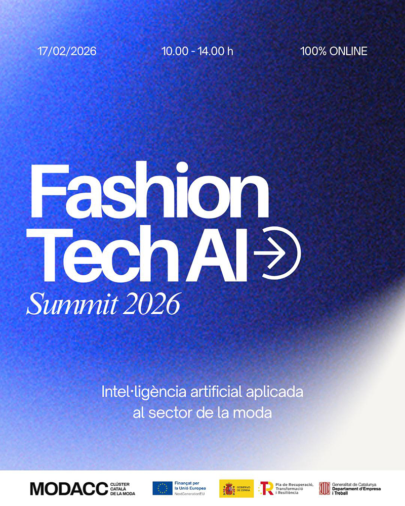 El Clúster Catalán de la Moda (Modacc) impulsa Fashion Tech AI Summit 2026: el primer congreso especializado en inteligencia artificial aplicada al sector de la moda