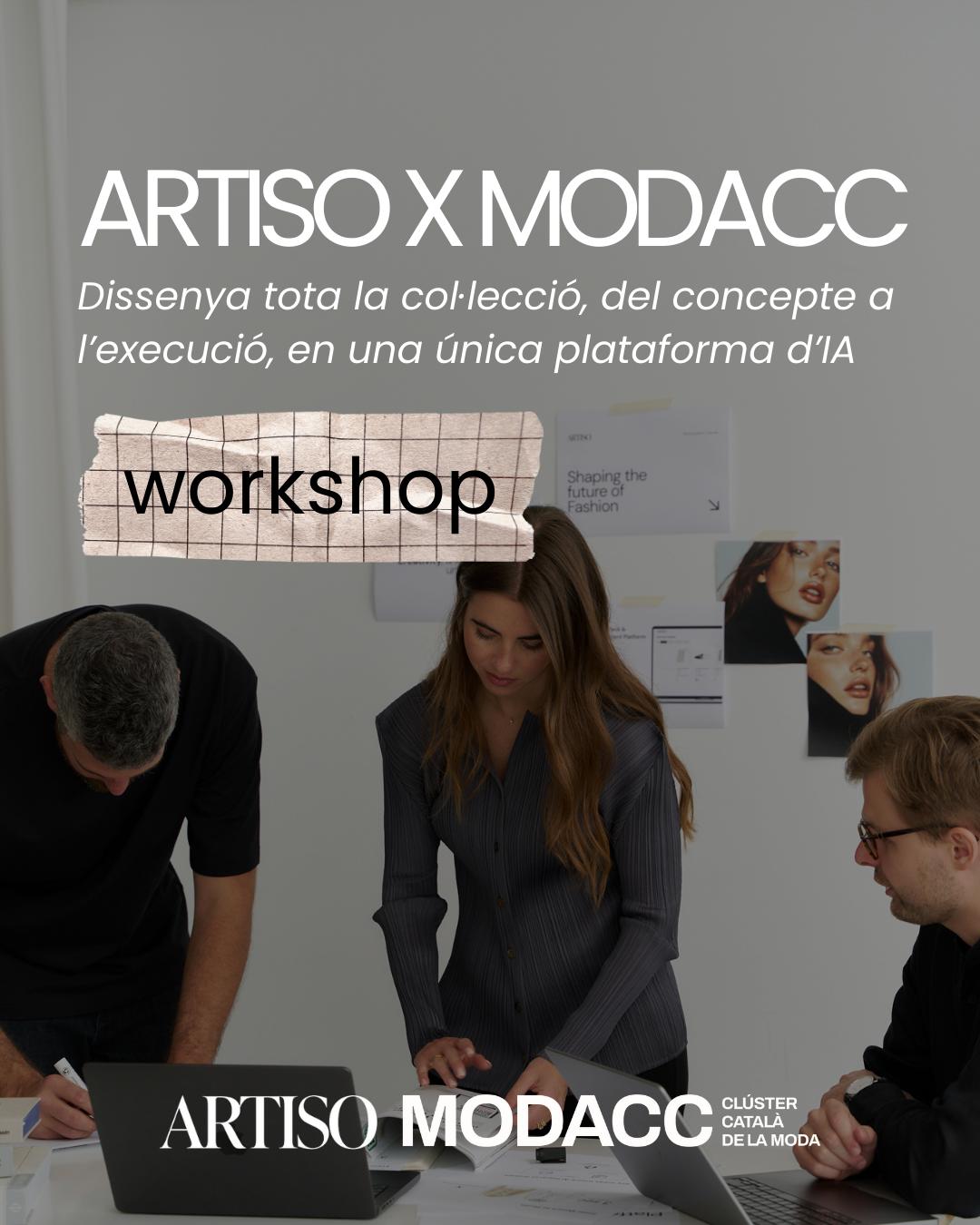 ARTISO X MODACC: la moda diseña su futuro con IA en un workshop revolucionario del clúster catalán