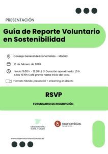 No te pierdas hoy la presentación de la Guía de Reporte Voluntario en Sostenibilidad impulsada por el Observatorio del Textil y la Moda y el Consejo General de EconomistasNo te pierdas hoy la presentación de la Guía de Reporte Voluntario en Sostenibilidad impulsada por el Observatorio del Textil y la Moda y el Consejo General de Economistas