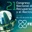 SRR 2024 acogerá el 21º Congreso Nacional de la Recuperación y el Reciclaje de FER